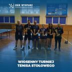 Wiosenny Turniej Tenisa Stołowego 